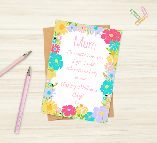'No matter how old I get' - Mother's Day card