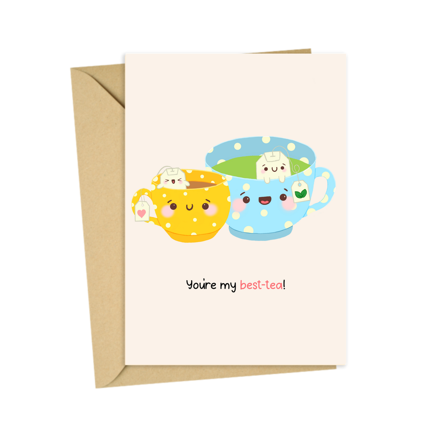 'You're my best-tea!' Cute birthday card